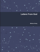 Letters From God 1304013251 Book Cover