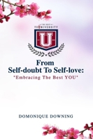 Embracing the Best You: From Self-Doubt to Self-Love B0CP1DYTRN Book Cover