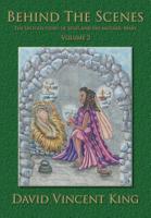 Behind the Scenes Volume 2: The Untold Story of Jesus and His Mother Mary 1597554774 Book Cover
