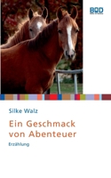 Ein Geschmack von Abenteuer 3833480149 Book Cover