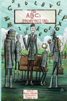 The ABCs of Storytelling: Reflections of a Story Coach 1069035106 Book Cover