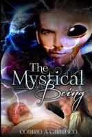 The Mystical Being 1724995820 Book Cover