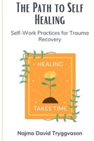 The Path to Self-Healing 9935256529 Book Cover