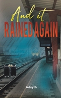 And It Rained Again 1398431060 Book Cover