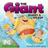 The Giant Makes a Splash Storybook, Grades K - 3 1623991633 Book Cover