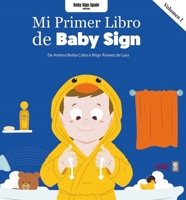 Mi primer libro Baby Sign vol. I 8441441359 Book Cover