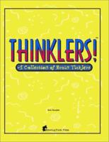 Thinklers! A Collection of Brain Ticklers 0970372914 Book Cover