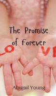 The Promise of Forever 9908004956 Book Cover