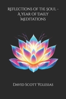 Reflections of the Soul - A Year of Daily Meditations B0DV5JQ41Q Book Cover