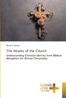 The beauty of the Church 6209864597 Book Cover