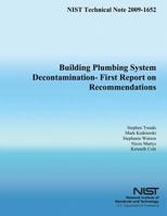 Building Plumbing System Decontamination - First Report on Recommendations 1495990737 Book Cover