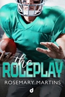 The Roleplay (SportRomance DriEditore) (Italian Edition) B0G7XPBQXK Book Cover