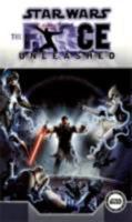 Star Wars: The Force Unleashed 1593078919 Book Cover