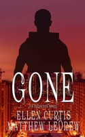 Gone (Infinity) 1774781964 Book Cover
