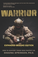 WARRIOR: How to Support Those Who Protect Us 1736824406 Book Cover