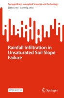 Rainfall Infiltration in Unsaturated Soil Slope Failure 9811997365 Book Cover