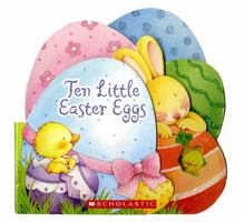 Ten Little Easter Eggs 0545089247 Book Cover