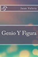 Genio Y Figura 1534643834 Book Cover