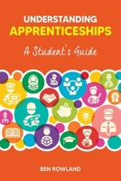 Understanding Apprenticeships 1912943956 Book Cover