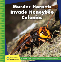 Murder Hornets Invade Honeybee Colonies 1534188401 Book Cover