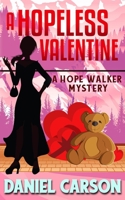 A Hopeless Valentine B08P3JTNRH Book Cover