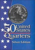 Fifty States Quarters Silver Edition 0439253918 Book Cover