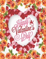 Happy Valentine's Day: A Fun Valentine's Day Coloring Book of Hearts (VOL-1) 1713226014 Book Cover