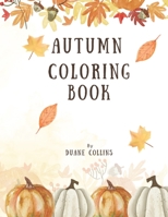 Autumn Coloring Book B0BFW61D21 Book Cover