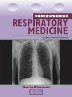 Understanding Respiratory Medicine 1840760451 Book Cover