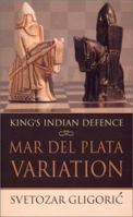 King's Indian Defence: Mar Del Plata Variation (Batsford Chess Books) 0713487674 Book Cover