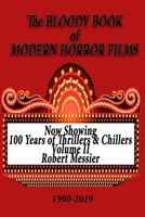 BLOODY BOOK of MODERN HORROR FILMS 1990-2019 1698122209 Book Cover