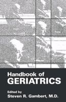 Handbook of Geriatrics 0306423367 Book Cover