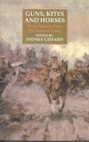 Guns, Kites and Horses: Three Diaries from the Western Front 1860649068 Book Cover