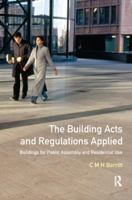 The Building Acts And Regulations Applied 0582302013 Book Cover