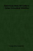 John Greenleaf Whittier 1022019996 Book Cover