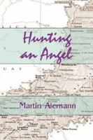 Hunting an Angel 1847998720 Book Cover
