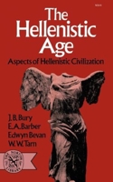 The Hellenistic Age 0393005445 Book Cover