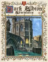 Dark Albion Adventures: The Ghost of Jack Cade on London Bridge 1515183912 Book Cover