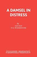 A Damsel in Distress 0573111340 Book Cover