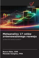Metaanalizy 17 celów zrównowazonego rozwoju (Polish Edition) 6209832555 Book Cover