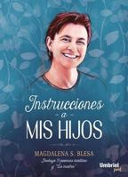 Instrucciones a mis hijos 8416517088 Book Cover