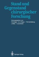Stand Und Gegenstand Chirurgischer Forschung 3642706495 Book Cover