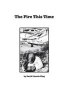 The Fire This Time 1388288532 Book Cover