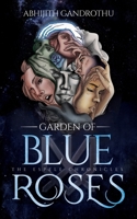 The Espele Chronicles: Garden of Blue Roses 9389604346 Book Cover