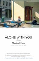 Alone With You: Stories 1416590307 Book Cover