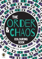 The Order  Chaos Colouring Book 1909767832 Book Cover