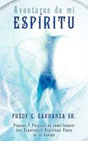 Aventuras de Mi Espiritu 1449085180 Book Cover
