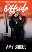 Offside (Phoenix Sidewinders Hockey) B0HD3RK9LQ Book Cover