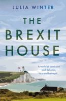 The Brexit House 1803137428 Book Cover