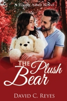 The Plush Bear B086Y3LQ26 Book Cover